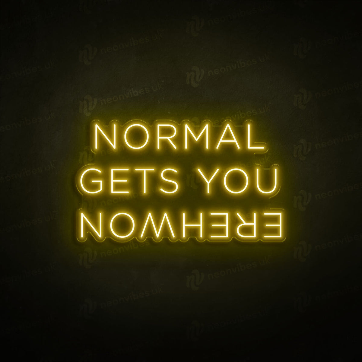 Normal Gets You Nowhere neon sign