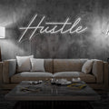 Hustle Neon Sign