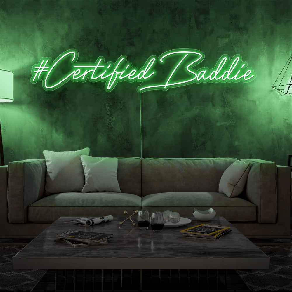 Certified Baddie Neon Sign