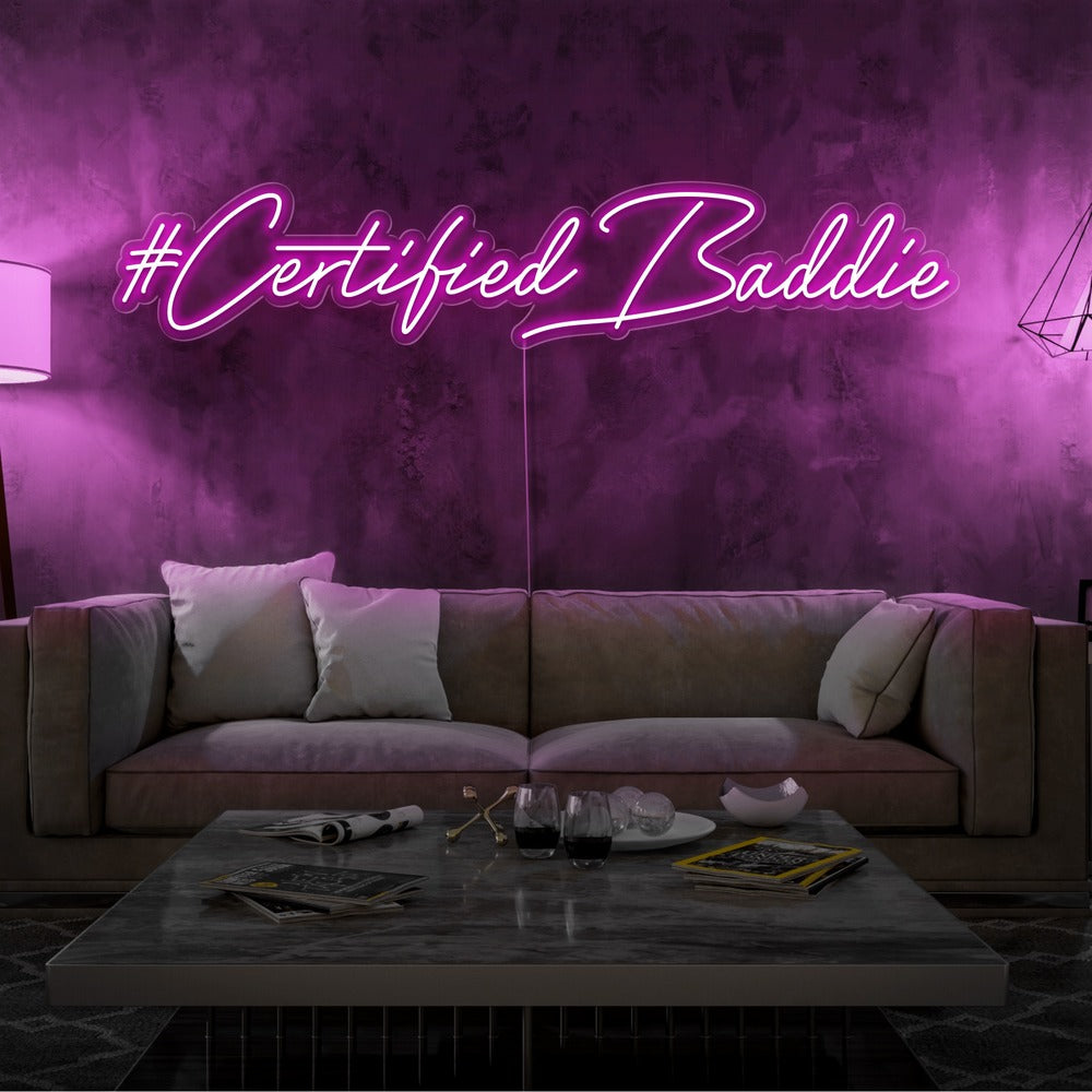 Certified Baddie Neon Sign