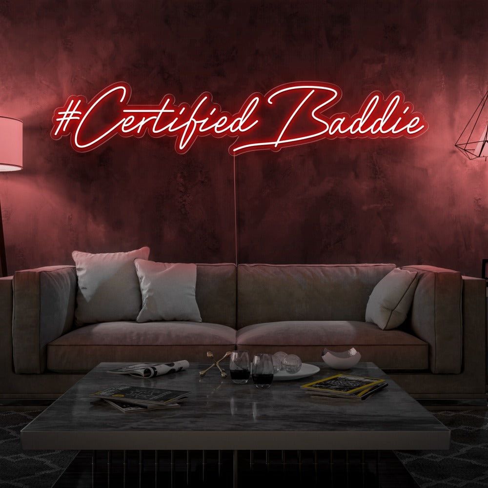 Certified Baddie Neon Sign